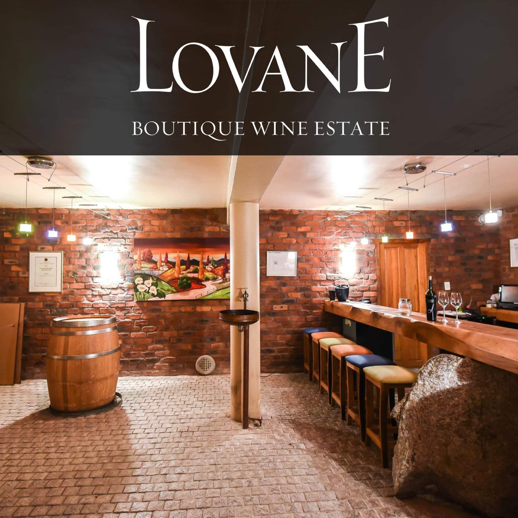 Lovane Boutique Wine Estate